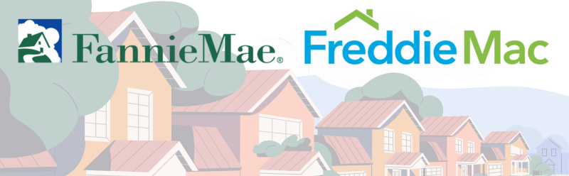 Fannie Mae Freddie Mac News Changes